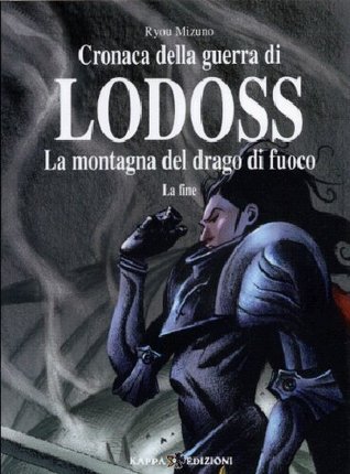 La montagna del drago di fuoco. La fine (Paperback)