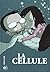 La Cellule