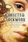 Corsets & Clockwork by Trisha Telep Corsets & Clockwork by Trisha Telep