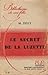 Le secret de la Luzette