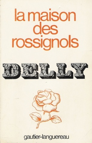 La maison des Rossignols (Unknown Binding)
