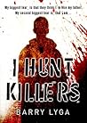 I Hunt Killers by Lyga Barry