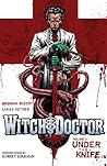 Witch Doctor, Vol. 1 by Brandon Seifert