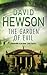 The Garden Of Evil by David Hewson