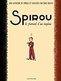 Le journal d'un ingénu (Une aventure de Spirou et Fantasio par..., #4)