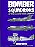 Bomber Squadrons of the RAF...
