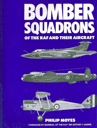 Bomber Squadrons of the RAF and their Aircraft (Hardcover)