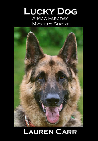 Lucky Dog (Mac Faraday Mystery, #2.5)