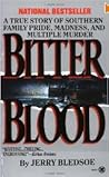 Bitter Blood by Jerry Bledsoe