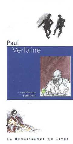Paul Verlaine. Poèmes illustrés par Louis Joos (Paperback)