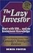 The Lazy Investor