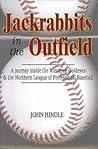 Jackrabbits in the Outfield by John Hindle Jackrabbits in the Outfield by John Hindle