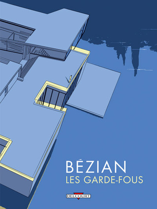 Les Garde Fous (Hardcover)