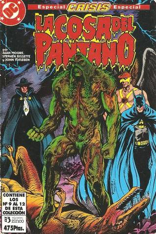 La Cosa del Pantano, vol. 9: Especial Crisis  (Tacos Cosa del Pantano, #9)