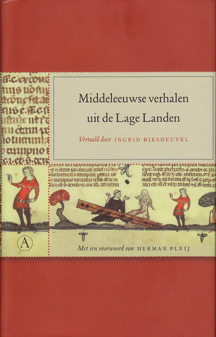 Middeleeuwse verhalen uit de Lage Landen (Hardcover)