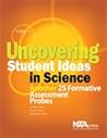 Uncovering Student Ideas In Science: Volume 3