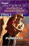 Purebred by Patricia Rosemoor