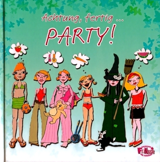 Achtung, fertig ... Party! (Hardcover)