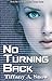 No Turning Back (Kathleen Turner, #1)