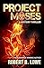 Project Moses (Enzo Lee Mys...