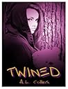 Twined by A.L. Collins