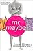Mr. Maybe by Jane Green
