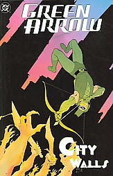 Green Arrow, Vol. 5: City Walls (Paperback)