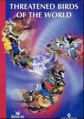 Threatened Birds of the World: The Official Source for Birds on the IUCN Red List (Hardcover)