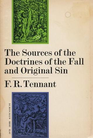The Sources of the Doctrines of the Fall and Original Sin
