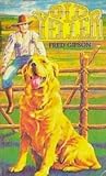 Old Yeller by Fred Gipson
