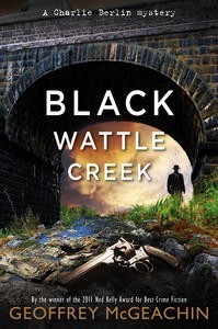 Blackwattle Creek (Charlie Berlin, #2)
