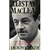 Alistair MacLean: A life