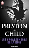 Les croassements de la nuit by Douglas Preston