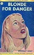 Blonde for Danger