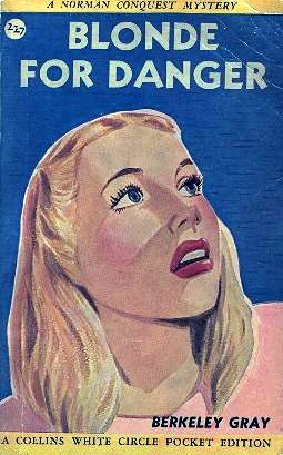 Blonde for Danger (Norman Conquest #12)