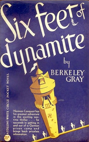 Six feet of Dynamite (Norman Conquest #11)