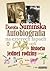 Autobiografia na czterech łapach czyli Historia jednej rodziny oraz psów, kotów, koni, jeży, żółwi, węży... i ich krewnych