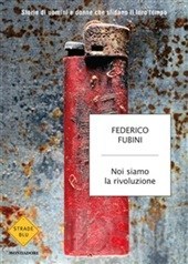Noi siamo la rivoluzione (Paperback)