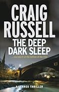 The Deep Dark Sleep