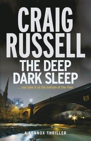 The Deep Dark Sleep (Lennox, #3)