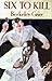 Six To Kill (Norman Conques...