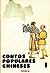 Contos Populares Chineses, Vol. I