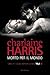 Morto per il mondo by Charlaine Harris