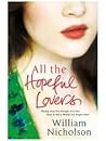 All the Hopeful Lovers by William Nicholson