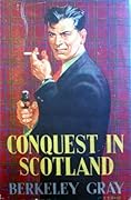 Conquest in Scotland