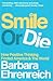 Smile or Die