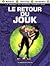Le retour du Jouk (Le Monde du Garage Hermétique, #3)