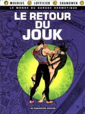 Le retour du Jouk (Le Monde du Garage Hermétique, #3)