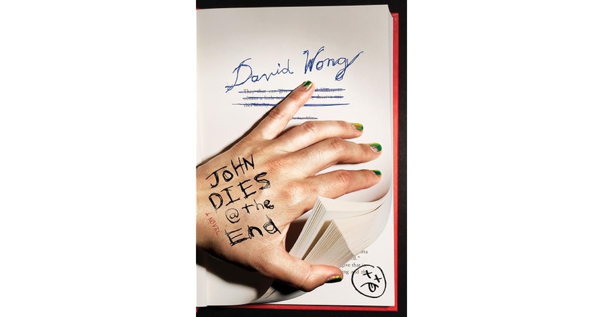 John Dies at the End (John Dies at the End, 1) by David Wong
