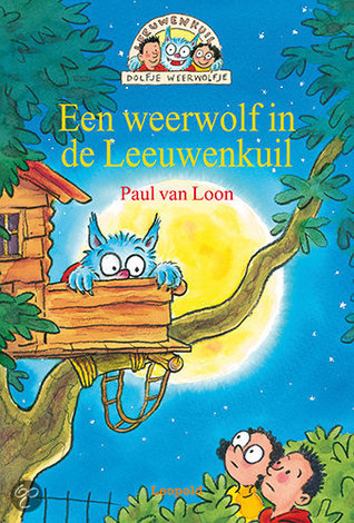 Een weerwolf in de Leeuwenkuil (Hardcover)